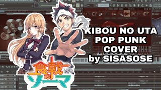 Opening Shokugeki no Soma 1  Kibou no Uta Bahasa Indonesia Pop Punk cover by SISASOSE [upl. by Adolf]