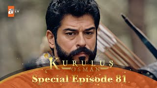 Kurulus Osman Urdu  Special Episode for Fans 81 [upl. by Hairabez]