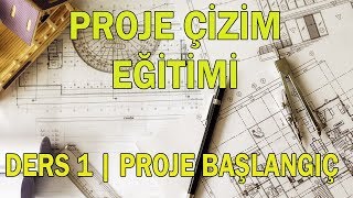 Proje Çizim Eğitimi  MimariStatik  Ders 1 Proje Başlangıç [upl. by Cheke112]