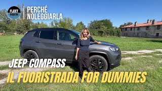 Perché noleggiare la Jeep Compass il fuoristrada for dummies [upl. by Erde]