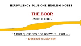 Equivalency Plus one English THE BOOR short questions and answers  Part 2 [upl. by Laaspere]