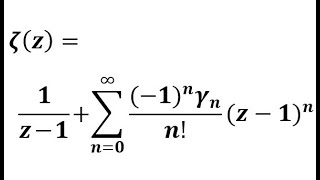 Laurent Expansion of the Riemann Zeta Function ζz about z1 [upl. by Nared]