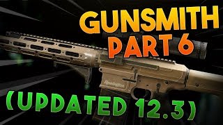 Gunsmith Part 6  Working 12  Escape From Tarkov [upl. by Omissam980]