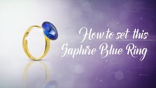 How to set a Swarovski Rivoli Crystal in to a ring [upl. by Feeney]