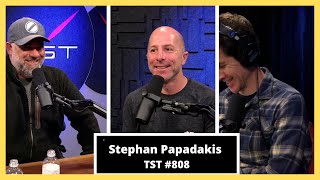 Stephan Papadakis Knows How to Win  TST Podcast 808 [upl. by Ellynn]