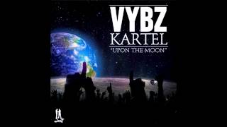 Vybz Kartel  Upon The Moon [upl. by Adiarf]