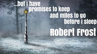 Robert Frost  Stopping by Woods on a Snowy Evening quotThe woods are lovely dark and deepquot [upl. by Alvy]