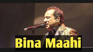 BINA MAAHI  Official Video  RAHAT FATEH ALI KHAN FT A1MELODYMASTER MUSIC [upl. by Laemsi]