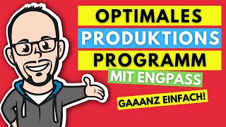 Optimales Produktionsprogramm mit Engpass gaaanz einfach [upl. by Atik748]