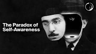 The Terrible Paradox of SelfAwareness  Fernando Pessoa [upl. by Hilly64]