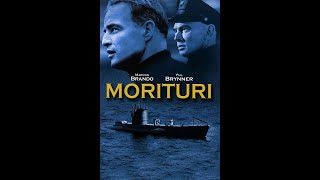 Morituri 1965 Teljes film [upl. by Otilopih]