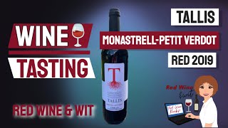 Wine Tasting  Tallis Monastrell  Petit Verdo [upl. by Aserehtairam721]