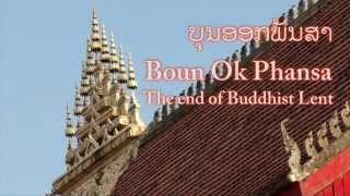 LaosSimply Beautiful Boun Ok Phansa the end of Buddhist Lent [upl. by Uot]