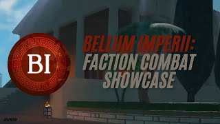 Faction Combat Showcase  Bellum Imperii [upl. by Ahsaeym]