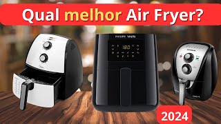 Qual Air Fryer COMPRAR em 2024 qual melhor Air Fryer Mondial MideaWalita airfryer Boa Barata [upl. by Tshombe]