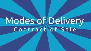 Modes of Delivery of Goods  Formation of the Contract of Sale  CA CPT  CS amp CMA Foundation [upl. by Docilu]