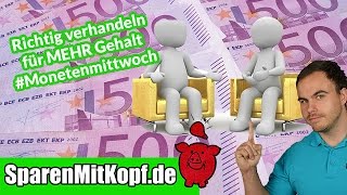 Mehr Gehalt für Arbeitnehmer  Tipps für erfolgreiche Verhandlungen Monetenmittwoch [upl. by Saw604]