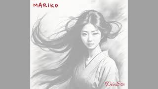 DéeSse  Mariko [upl. by Nidorf]