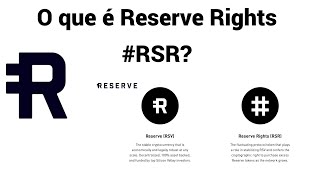 O que é Reserve Rights Token RSR [upl. by Atir]