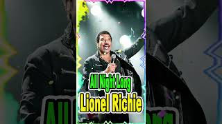 Lionel Richie  All Night Long [upl. by Ilyk340]