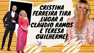 CRISTINA FERREIRA TIRA LUGAR A CLÁUDIO RAMOS E TERESA GUILHERME  MANIA CURIOSA [upl. by Gayl]