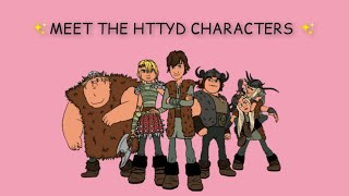 Meet the HTTYD characters httydedit [upl. by Attennod767]