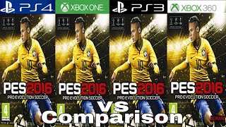 PES 2016 PS4 Vs Xbox One Vs PS3 Vs Xbox 360 [upl. by Jeanelle]