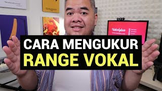 Cara Mengukur Range Vokal Kamu [upl. by Eseret836]