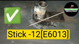 how to stick welding of galvanise S12 E6013 32mm Rod [upl. by Ayn223]