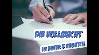 Die Vollmacht in unter 5 Minuten  Rechtskunde  Pflege Kanal [upl. by Avenej]