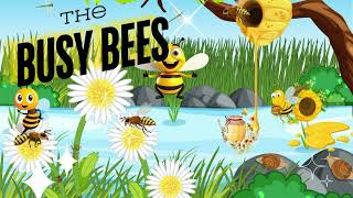 The Busy Bees LittlePlayLandTV [upl. by Thane506]