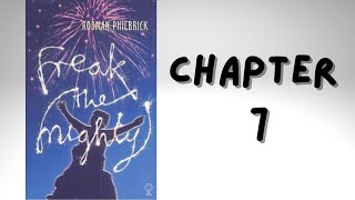 Freak the Mighty  Chapter 7  Audio Book [upl. by Deena]