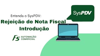 SysPDV  Rejeição de Nota Fiscal  Introdução [upl. by Akihsat]