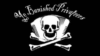 Ye Banished Privateers  10 The Drowned Waltz [upl. by Brander]