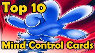 Top 10 Mind Control Cards in YuGiOh [upl. by Asusej]