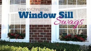 How to Make an Outdoor Christmas Window Sill Swag [upl. by Areta513]