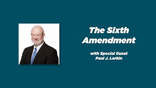 Ep 189  The Sixth Amendment [upl. by Clay]