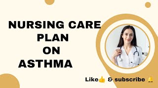 Nursing care plan on Asthma Ncp careplan nursingstudent nursinglife asthma subscribe like [upl. by Neslund]