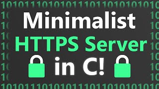 Making Minimalist HTTPS Server in C on Linux [upl. by Yecal204]