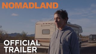 NOMADLAND  Official Trailer  Searchlight Pictures [upl. by Thekla]