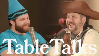 TableTalks  7 [upl. by Swift564]