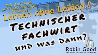 Technischer Fachwirt und dann [upl. by Joab]