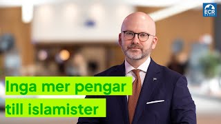 Inga mer pengar till islamister [upl. by Ymij]