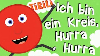 Kinderlied Formen  Ich bin ein Kreis hurra   TiRiLi  Kinderlieder [upl. by Nicolais]