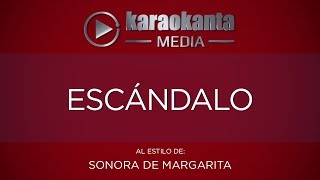 Karaokanta  Sonora de Margarita  Escándalo [upl. by Annay]