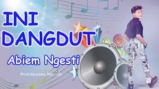 Abiem Ngesti  Ini Dangdut Official Music Video [upl. by Concepcion]