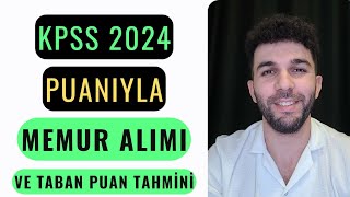 KPSS 2024 ALIM SAYILARI TABAN PUAN NASIL OLUR [upl. by Bayly]