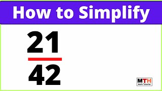 How to Simplify the Fraction 2142 [upl. by Bianka994]