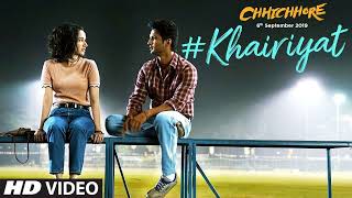 Lyrical Khairiyat  Chhichhore  Nitesh Tiwari  Arijit Singh  Sushant Shraddha  Pritam [upl. by Ylevol]