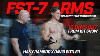 FST7 Arms David Butler X Hany Rambod 10 Days out [upl. by Storz]